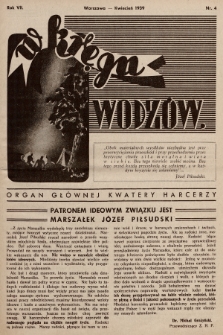 W Kręgu Wodzów : organ Głównej Kwatery Harcerzy. R.7, 1939, nr 4