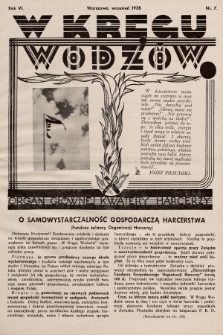 W Kręgu Wodzów : organ Głównej Kwatery Harcerzy. R.6, 1938, nr 7