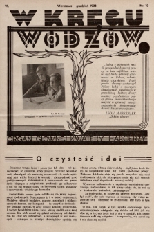 W Kręgu Wodzów : organ Głównej Kwatery Harcerzy. R.6, 1938, nr 10