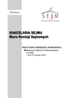 Pełny Zapis Przebiegu Posiedzenia Komisji do Spraw Unii Europejskiej (nr 248) z dnia 9 listopada 2023 r.