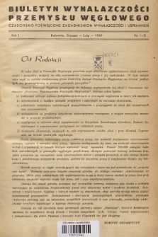 Biuletyn Wynalazczości Przemysłu Węglowego : czasopismo poświęcone zagadnieniom wynalazczości i usprawnień. R.1, 1949, Nr 1-2