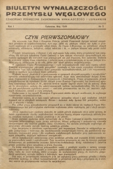 Biuletyn Wynalazczości Przemysłu Węglowego : czasopismo poświęcone zagadnieniom wynalazczości i usprawnień. R.1, 1949, Nr 5