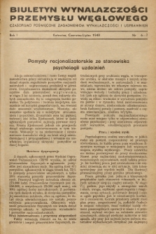 Biuletyn Wynalazczości Przemysłu Węglowego : czasopismo poświęcone zagadnieniom wynalazczości i usprawnień. R.1, 1949, Nr 6-7