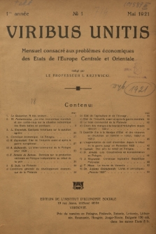 Viribus Unitis : mensuel consacré aux problèmes économiques des Etats de l'Europe Centrale et Orientale. A. 1, 1921, No 