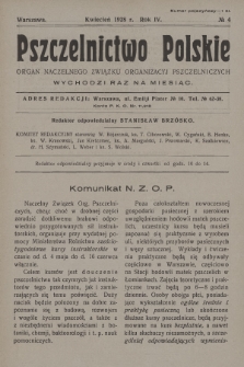 Pszczelnictwo Polskie : organ Naczelnego Związku Towarzystw Pszczelniczych Rzeczypospolitej Polskiej. 1928, nr 4