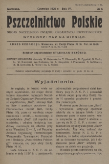 Pszczelnictwo Polskie : organ Naczelnego Związku Towarzystw Pszczelniczych Rzeczypospolitej Polskiej. 1928, nr 6