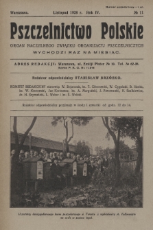 Pszczelnictwo Polskie : organ Naczelnego Związku Towarzystw Pszczelniczych Rzeczypospolitej Polskiej. 1928, nr 11