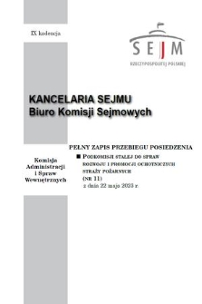 Pełny Zapis Przebiegu Posiedzenia Podkomisji Stałej do Spraw Rozwoju i Promocji Ochotniczych Straży Pożarnych. Kad. 9, 2023, nr 11