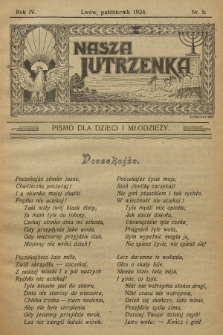 Nasza Jutrzenka : pismo dla dzieci i młodzieży. R.4, 1924, Nr 5
