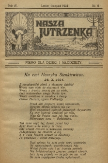 Nasza Jutrzenka : pismo dla dzieci i młodzieży. R.4, 1924, Nr 6