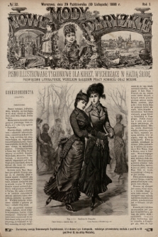 Nowe Mody Paryzkie : pismo illustrowane tygodniowe dla kobiet, wychodzące w każdą środę, poświęcone literaturze, wszelkim gałęziom pracy kobiecej oraz modom. R.1 (1880), nr 32