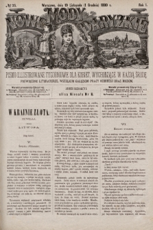 Nowe Mody Paryzkie : pismo illustrowane tygodniowe dla kobiet, wychodzące w każdą środę, poświęcone literaturze, wszelkim gałęziom pracy kobiecej oraz modom. R.1 (1880), nr 35