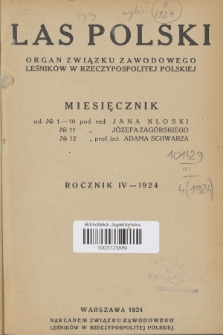 Las Polski : organ Związku Zawodowego Leśników w Rzeczypospolitej Polskiej. R. 4, 1924, nr 0