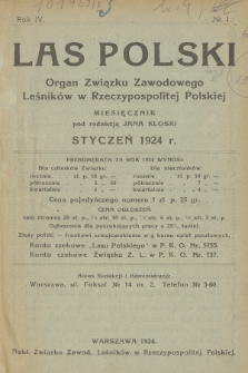 Las Polski : organ Związku Zawodowego Leśników w Rzeczypospolitej Polskiej. R. 4, 1924, nr 1