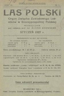 Las Polski : organ Związku Zawodowego Leśników w Rzeczypospolitej Polskiej. R. 7, 1927, nr 1