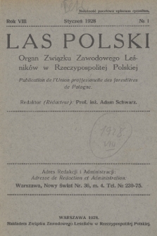 Las Polski : organ Związku Zawodowego Leśników w Rzeczypospolitej Polskiej. R. 8, 1928, nr 1