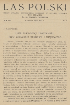 Las Polski : organ Związku Zawodowego Leśników w Rzplitej Polskiej. R. 12, 1932, nr 7