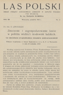 Las Polski : organ Związku Zawodowego Leśników w Rzplitej Polskiej. R. 12, 1932, nr 12