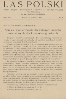 Las Polski : organ Związku Zawodowego Leśników w Rzplitej Polskiej. R. 13, 1933, nr 4