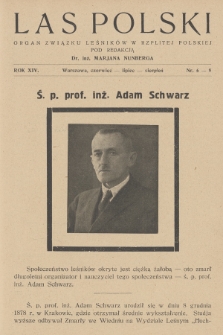 Las Polski : organ Związku Zawodowego Leśników w Rzplitej Polskiej. R. 14, 1934, nr 6/8