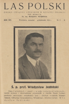 Las Polski : organ Związku Zawodowego Leśników w Rzplitej Polskiej. R. 14, 1934, nr 9