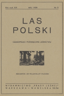 Las Polski. R. 18, 1939, nr 5