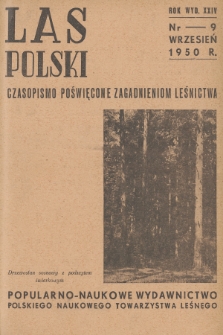 Las Polski : czasopismo poświęcone zagadnieniom leśnictwa. R. 24, 1950, nr 9