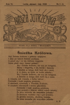 Nasza Jutrzenka : pismo dla dzieci i młodzieży. R.6, 1929, Nr 1-2