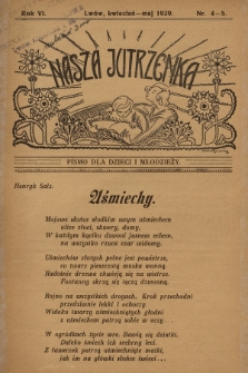 Nasza Jutrzenka : pismo dla dzieci i młodzieży. R.6, 1929, Nr 4-5