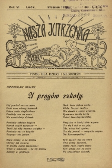 Nasza Jutrzenka : pismo dla dzieci i młodzieży. R.6, 1929, Nr 7, 8, 9