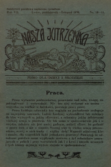 Nasza Jutrzenka : pismo dla dzieci i młodzieży. R.7, 1930, Nr 10-11