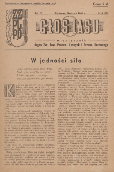 Głos Lasu : organ Zw. Zaw. Pracow. Leśnych i Przem. Drzewnego. R.4, 1948, Nr 4 (32)