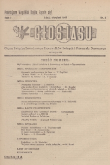 Głos Lasu : organ Związku Zawodowego Pracowników Leśnych i Przemysłu Drzewnego. R.1, 1945, Nr 3
