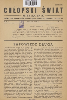 Chłopski Świat : miesięcznik poświęcony sprawom światopoglądu i społecznej ideologii chlopskiej. R. 2, 1946, Nr 1 (7)