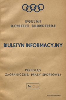 Biuletyn Informacyjny : przegląd zagranicznej prasy sportowej. 1956, nr 1