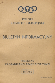 Biuletyn Informacyjny : przegląd zagranicznej prasy sportowej. 1956, nr 2