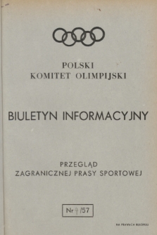 Biuletyn Informacyjny : przegląd zagranicznej prasy sportowej. 1957, nr 4