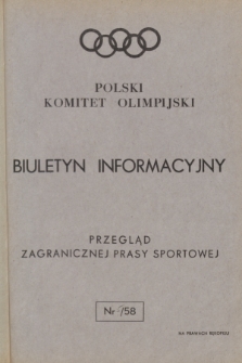 Biuletyn Informacyjny : przegląd zagranicznej prasy sportowej. 1958, nr 5