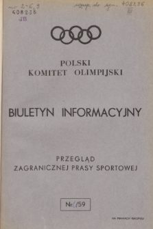 Biuletyn Informacyjny : przegląd zagranicznej prasy sportowej. 1959, nr 2