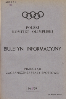 Biuletyn Informacyjny : przegląd zagranicznej prasy sportowej. 1959, nr 3