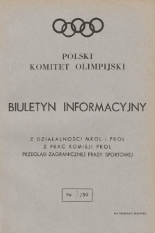 Biuletyn Informacyjny : przegląd zagranicznej prasy sportowej. 1959, nr 7