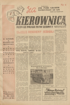 Za Kierownicą : pierwsze polskie pismo kierowcy samochodowego i motocyklisty. R. 2, 1949, nr 4
