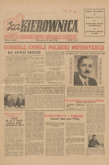Za Kierownicą : pierwsze polskie pismo kierowcy samochodowego i motocyklisty. R. 3, 1950, nr 3