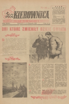 Za Kierownicą : pierwsze polskie pismo kierowcy samochodowego i motocyklisty. R. 3, 1950, nr 20