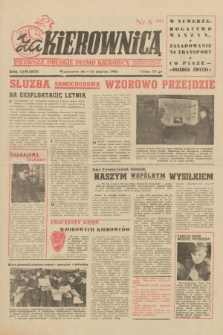 Za Kierownicą : pierwsze polskie pismo kierowcy samochodowego i motocyklisty. R. 4, 1951, nr 6