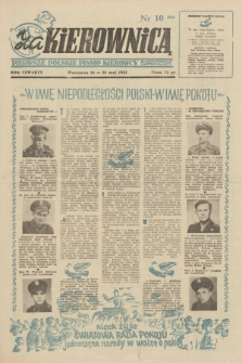 Za Kierownicą : pierwsze polskie pismo kierowcy samochodowego i motocyklisty. R. 4, 1951, nr 10