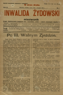 Inwalida żydowski : organ Zjednoczenia Związków Żyd. Inwalidów, Wdów i Sierot Wojennych Rzplitej P. R. 3, 1927, nr 1