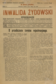 Inwalida żydowski : organ Zjednoczenia Związków Żyd. Inwalidów, Wdów i Sierot Wojennych Rzplitej P. R. 5, 1929, nr 2