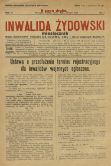 Inwalida żydowski : organ Zjednoczenia Związków Żyd. Inwalidów, Wdów i Sierot Wojennych Rzplitej P. R. 5, 1929, nr 4