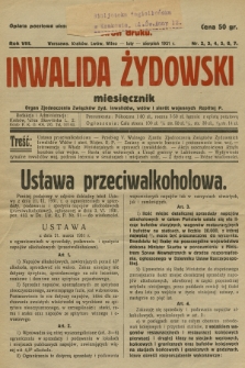 Inwalida żydowski : organ Zjednoczenia Związków Żyd. Inwalidów, Wdów i Sierot Wojennych Rzplitej P. R. 8, 1930/1931, nr 2